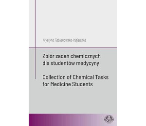 Zbiór zadań chemicznych dla studentów medycyny