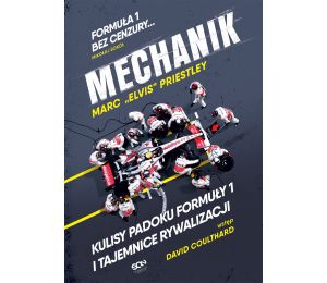 Okladka ksiazki sporotowej o motoryzacji Mechanik Kulisy padoku F1 i tajemnice McLarena 
