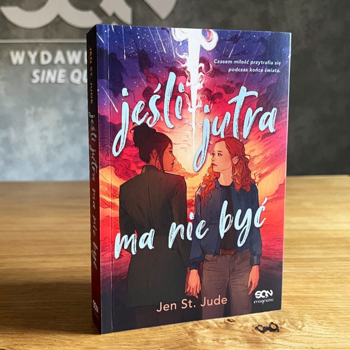 Jeśli jutra ma nie być