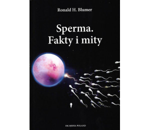 Sperma Fakty i mity