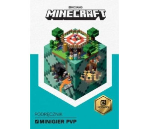 Minecraft. Podręcznik minigier PvP