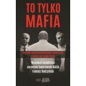 To tylko Mafia