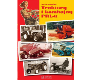 Traktory i kombajny PRL-u