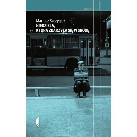 Niedziela, która zdarzyła się w środę