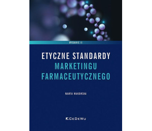 Etyczne standardy marketingu farmaceutycznego w.2