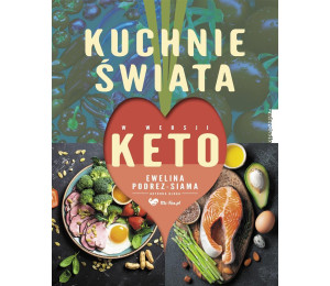 Kuchnie świata w wersji keto