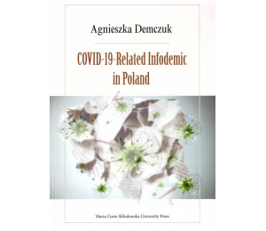 Covid-19-Related Infodemic in Poland