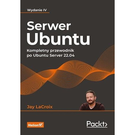 Serwer Ubuntu. Kompletny przewodnik...w.4