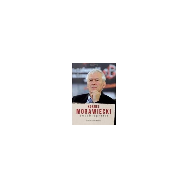 Kornel Morawiecki. Autobiografia