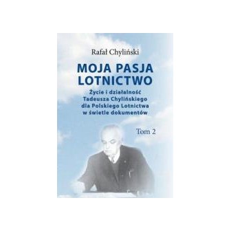 Moja pasja lotnictwo T.2