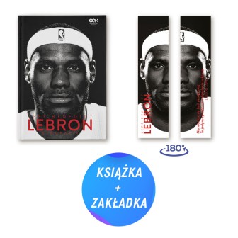 LeBron James. Biografia (zakładka gratis)