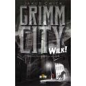 Grimm City. Wilk! Wydanie II