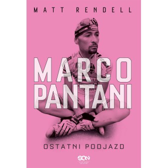 Okładka książki Marco Pantani. Ostatni podjazd w księgarni Labotiga
