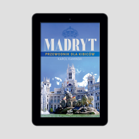 (e-book) SQN Originals: Madryt. Przewodnik dla kibiców