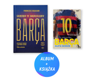 Barca. Skarby FC Barcelony. Oficjalny album i historia klubu + Barca. Złota dekada (2x książka)