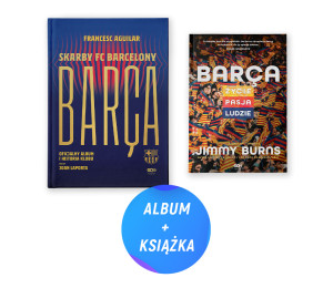 Barca. Skarby FC Barcelony. Oficjalny album i historia klubu + Barca. Życie, pasja, ludzie (2x książka)