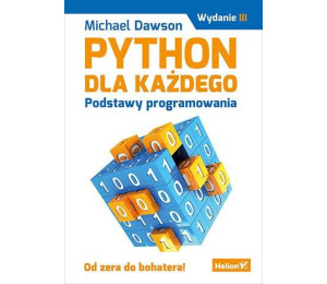 Python dla każdego. Podstawy programowania w.3
