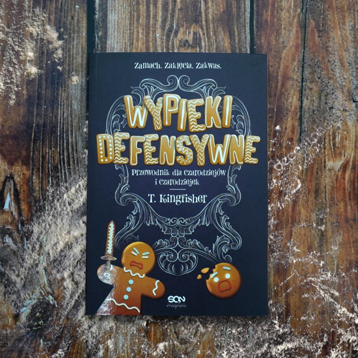 Wypieki defensywne. Przewodnik dla czarodziejów i czarodziejek