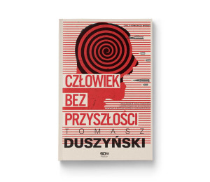 Człowiek bez przyszłości