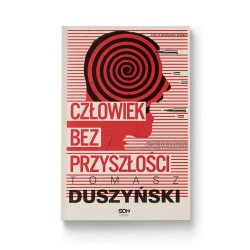 Człowiek bez przyszłości