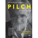 Pilch w sensie ścisłym. Pierwsza biografia