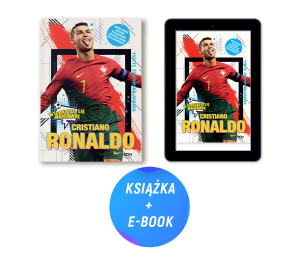  Pakiet: Cristiano Ronaldo. Chłopiec, który wiedział, czego chce (książka + e-book)