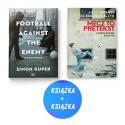 (PO POLSKU) Pakiet: Football Against The Enemy + Mecz to pretekst (2x książka)