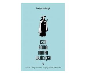 Czcigodna Matka Włóczęga