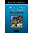 Khalil Gibran i jego "Prorok"