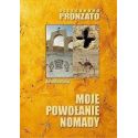 Moje powołanie nomady. Autobiografia