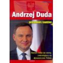 Andrzej Duda. Prezydent z nadziei w.2016