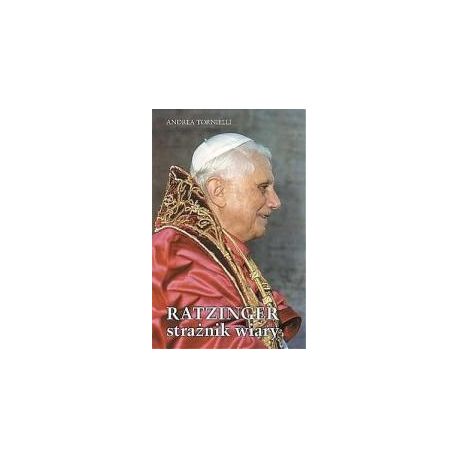 Ratzinger strażnik wiary