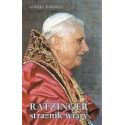 Ratzinger strażnik wiary