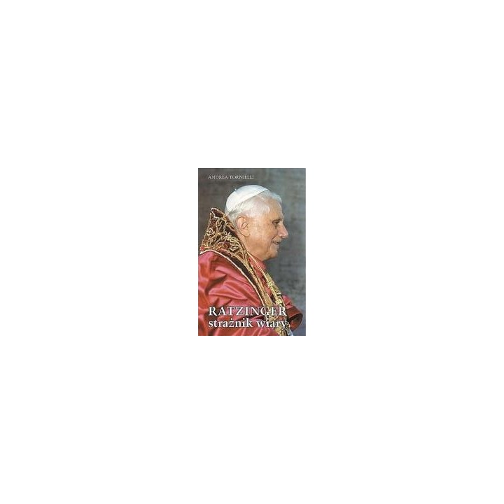 Ratzinger strażnik wiary