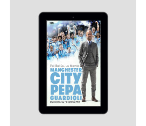 (e-book) Manchester City Pepa Guardioli. Budowa superdrużyny. Wydanie II