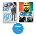 Pakiet: Manchester City Pepa Guardioli + Che Pep (2x ksiażka)