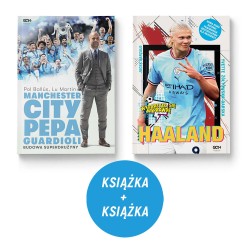  Pakiet: Manchester City Pepa Guardioli. Budowa superdrużyny + Haaland. Norweski terminator (2x ksiażka)