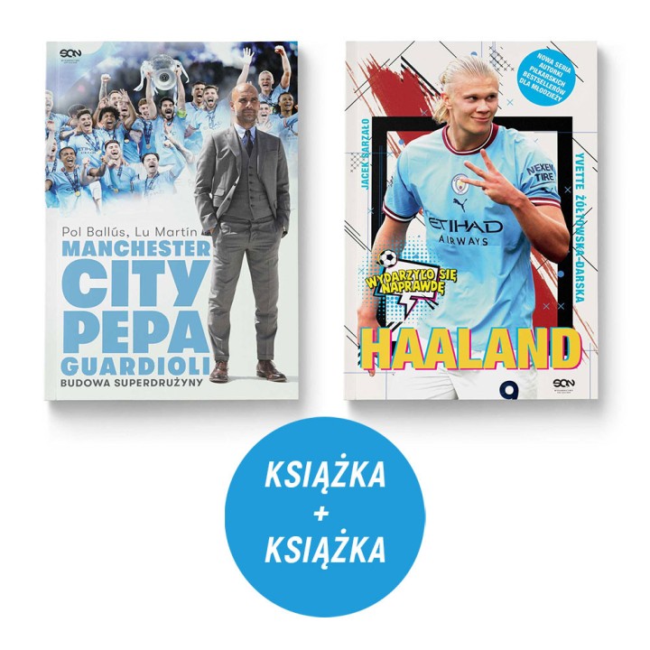  Pakiet: Manchester City Pepa Guardioli. Budowa superdrużyny + Haaland. Norweski terminator (2x ksiażka)