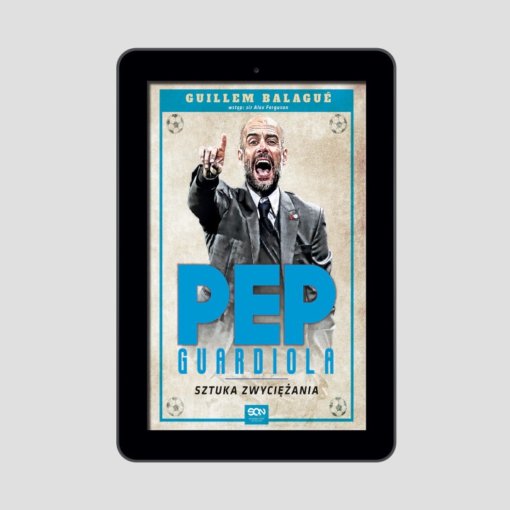(ebook) Pep Guardiola. Sztuka zwyciężania