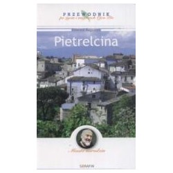 Miasto narodzin. Pietrelcina