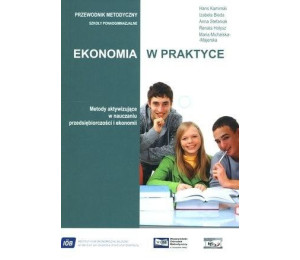 Ekonomia w praktyce. Metody aktywizujące...+ CD