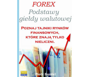 Forex 1 Podstawy Giełdy Walutowej