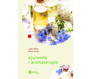 Ajurweda i aromaterapia w.2024