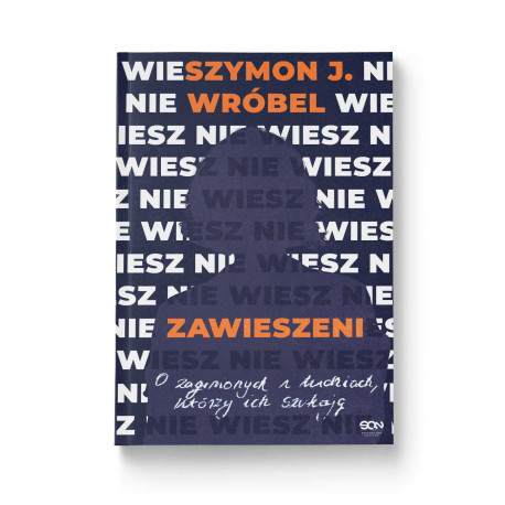 Zawieszeni. O zaginionych i ludziach, którzy ich szukają