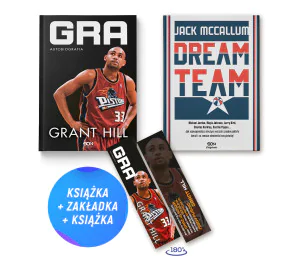 Pakiet: Grant Hill. Gra. Autobiografia + Dream Team (2x książka + zakładka gratis)