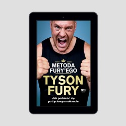  (e-book) Metoda Fury'ego. Jak podnieść się po życiowym nokaucie