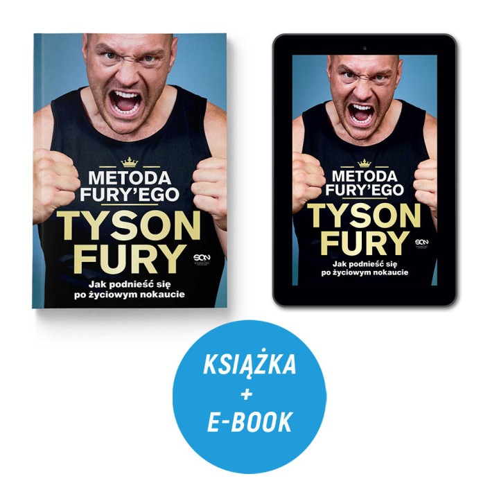 Pakiet: Metoda Fury'ego. Jak podnieść się po życiowym nokaucie (książka + e-book)
