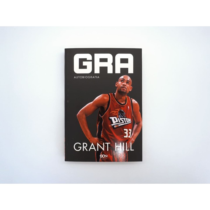 Grant Hill. Gra. Autobiografia