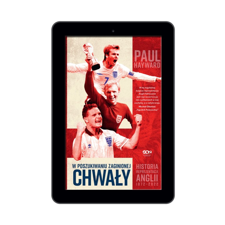 (e-book) W poszukiwaniu zaginionej chwały. Historia reprezentacji Anglii 1872-2022