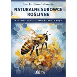 Naturalne surowce roślinne w leczeniu...